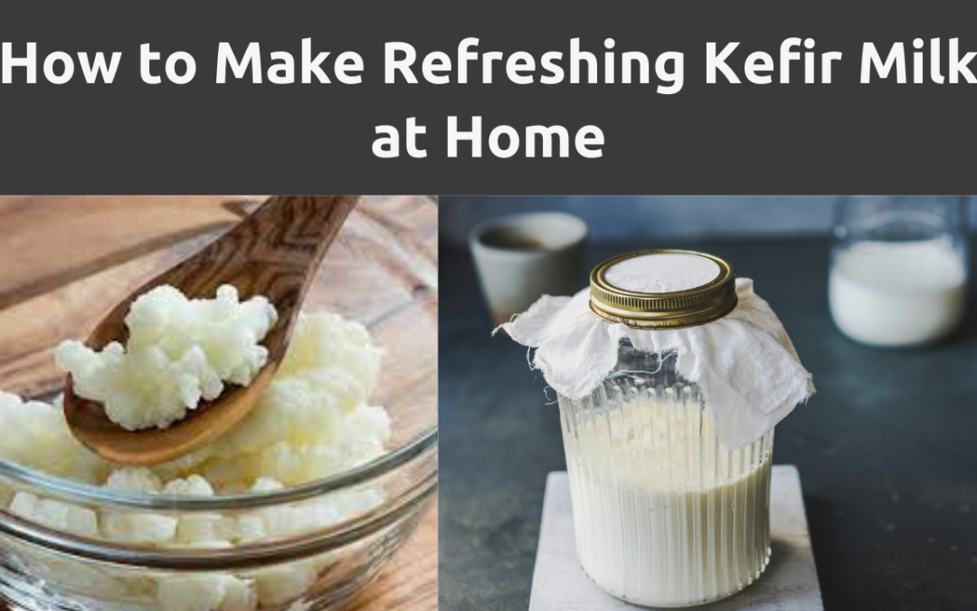 The Kefir Masterclass